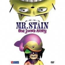 Mr. Stain on Junk Alley