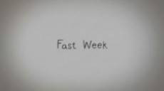 Fast Week