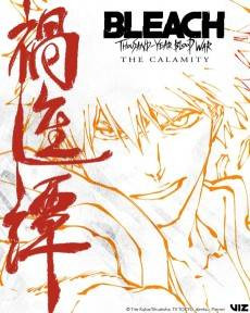 BLEACH: Thousand-Year Blood War - The Calamity