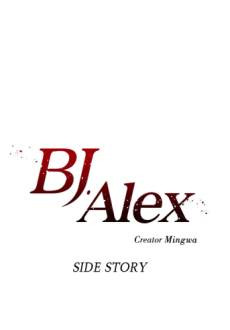 BJ Alex: Side Story